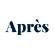  APRÈS